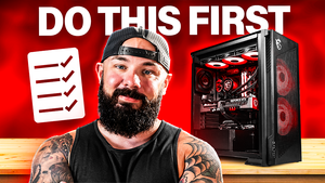First 6 Things to Do After Building a Gaming PC